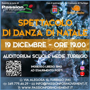 SPETTACOLO DI DANZA DI NATALE - A CURA di PASSION for MOVEMENT